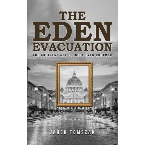 The Eden Evacuation
