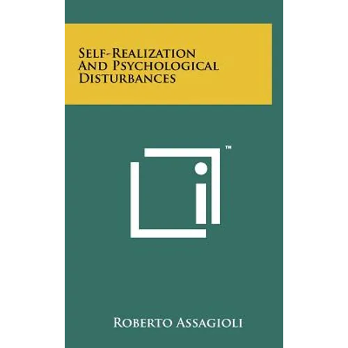 Self-Realization and Psychological Disturbances