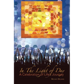 In The Light of Day: A Celebration of Life's Journey