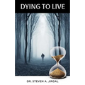 Dying to Live
