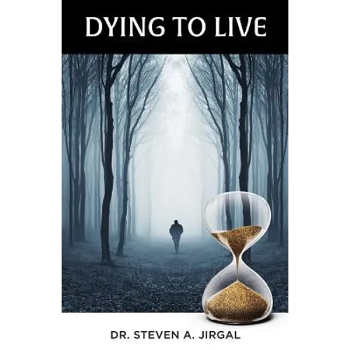 Dying to Live