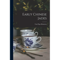 Early Chinese Jades