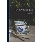 Early Chinese Jades