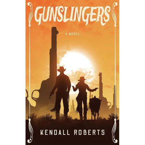 Gunslingers