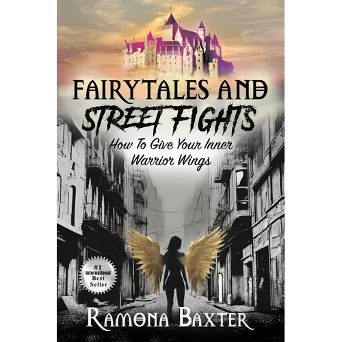 Fairytales and Street Fights