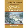 A Wish for Christmas: A Cape Light Novel