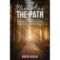 Illuminating the Path