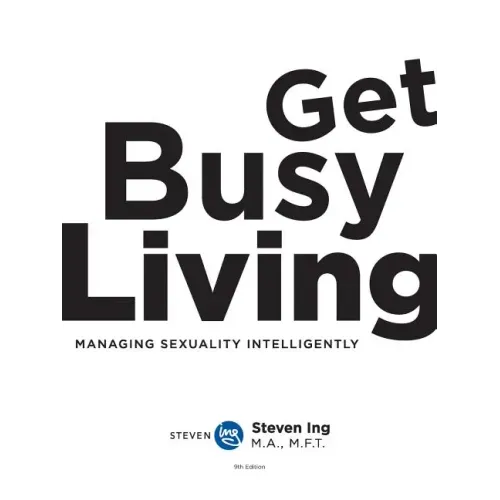Get Busy Living