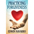 Practicing Forgiveness