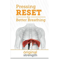 Pressing RESET for Better Breathing