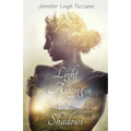 Light Among the Shadows