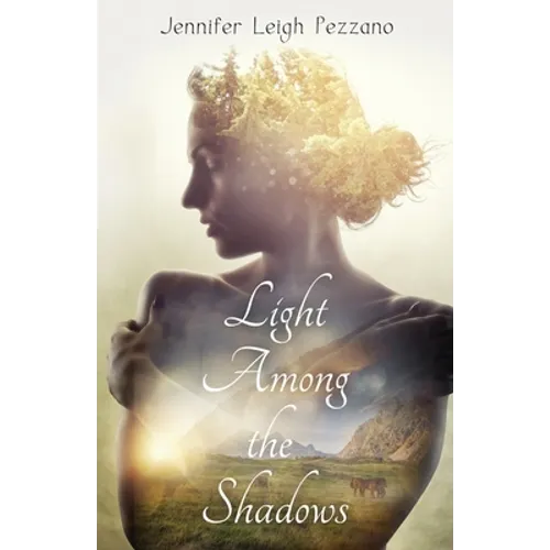 Light Among the Shadows