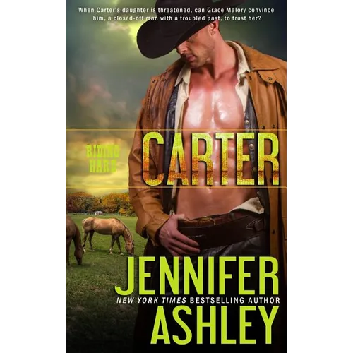 Carter: Riding Hard