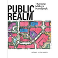 Public Realm: The New Makers Handbook