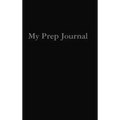 My Prep Journal