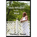 God's Whispers in the Wind