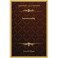 Immortality