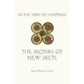 In the Spirit of Happiness: Spiritual Wisdom for Living