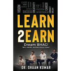 Learn2Earn: Dream BHAG "Big Hairy Audacious Goal" - Paperback