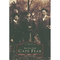 Along the Cape Fear
