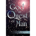 God in Quest of Man