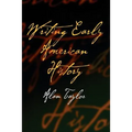 Writing Early American History
