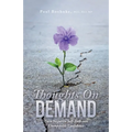 Thoughts on Demand: Turn Negative Self-Talk into Unstoppable Confidence
