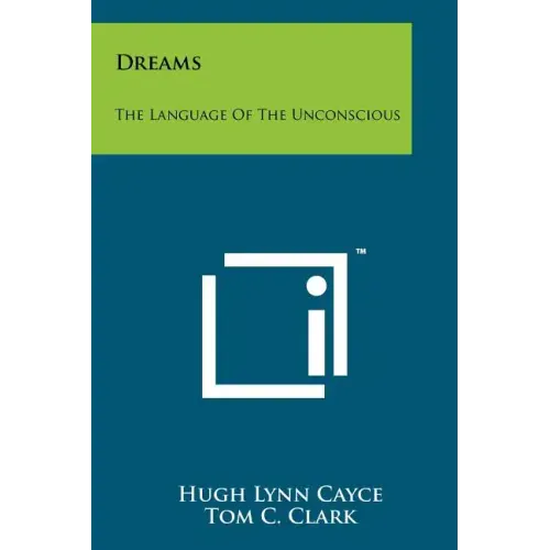 Dreams: The Language Of The Unconscious