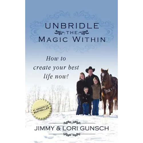 Unbridle the Magic Within