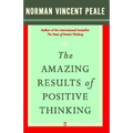 The Amazing Results of Positive Thinking