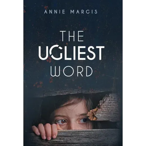 The Ugliest Word