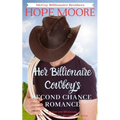 Her Billionaire Cowboy's Second Chance Romance