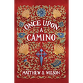 Once Upon a Camino