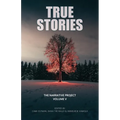 True Stories: The Narrative Project Volume V