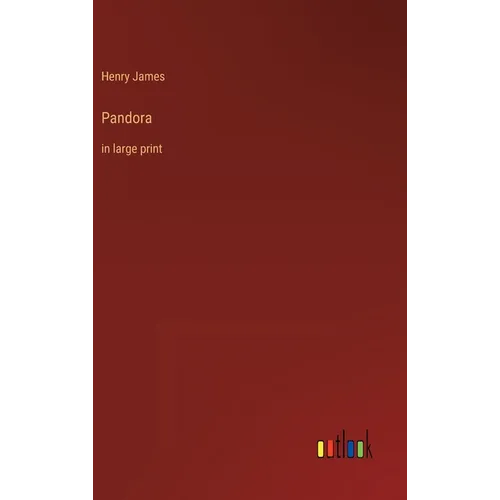 Pandora: in large print