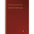 Chapters of Erie and Other Essays