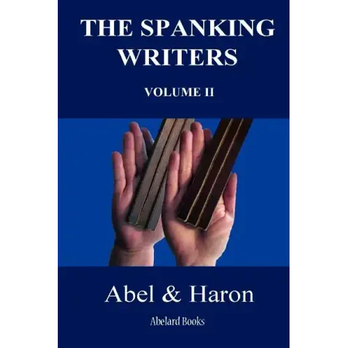The Spanking Writers. Volume 2.