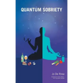 Quantum Sobriety