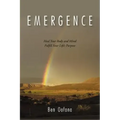 Emergence: Heal Your Body and Mind