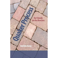 Quaker Process for Friends on the Benches