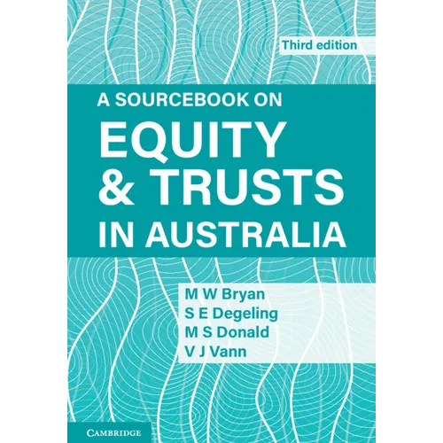 A Sourcebook on Equity and Trusts in Australia