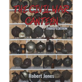 The Civil War Canteen - Third Edition
