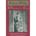 A Writer's Eye: Collected Book Reviews