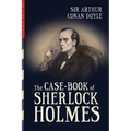 The Case-Book of Sherlock Holmes: Illustrated