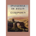 Iphigenia in Aulis