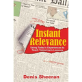 Instant Relevance: Using Today's Experiences to Teach Tomorrow's Lessons