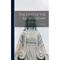The Love of the Sacred Heart