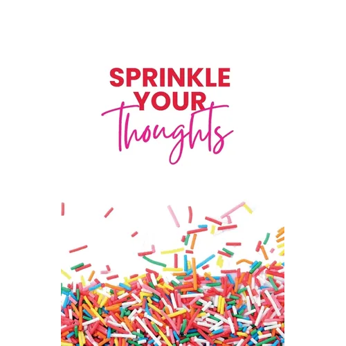Sprinkle Your Thoughts