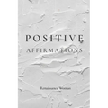 Positive Affirmations