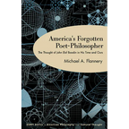 America's Forgotten Poet-Philosopher: The Thought of John Elof Boodin in His Time and Ours - Paperback